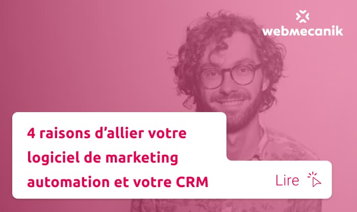 Allier Logiciel Marketing Automation Crm Webmecanik