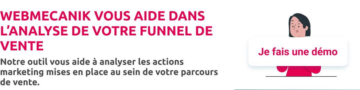 Webmecanik vous aide dans l'analyse de votre funnel de vente